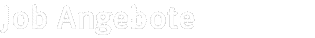 Job Angebote